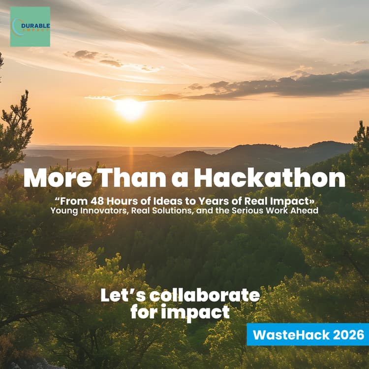 More Than a Hackathon - WasteHack 2026 Impact Report